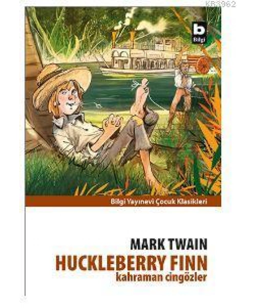 Kahraman Cingözler; Huckleberry Finn