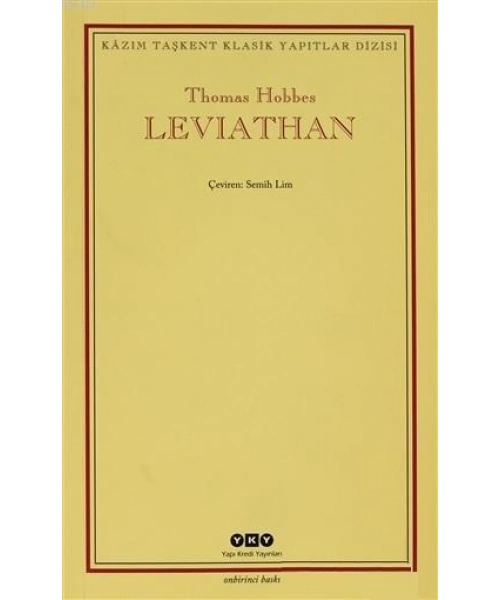 Leviathan; Bir Din ve Dünya Devletinin İçeriği, Biçimi ve Kudreti
