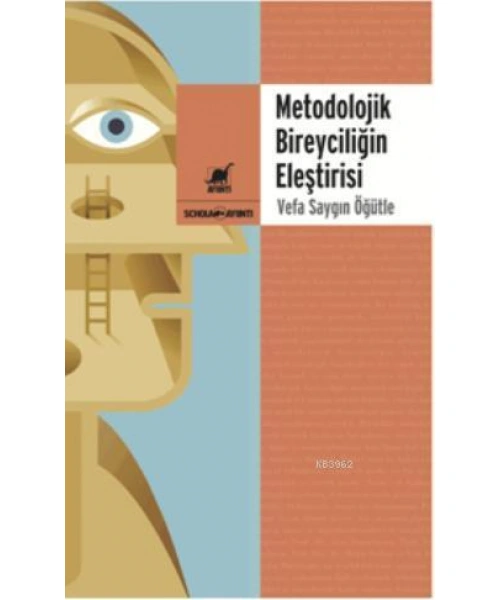 Metodolojik Bireyciliğin Eleştirisi