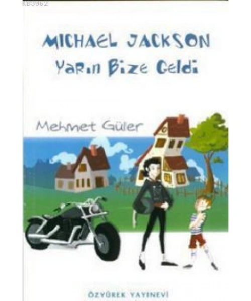 Michael Jackson Yarın Bize Geldi