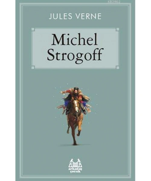 Michel Strogoff; Gökkuşağı