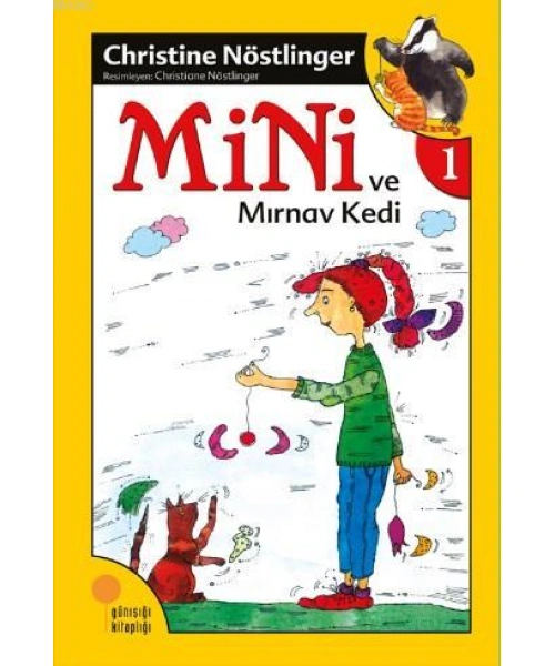Mini ve Mırnav Kedi (1. Kitap)