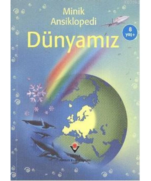 Minik Ansiklopedi - Dünyamız