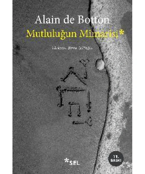 Mutluluğun Mimarisi