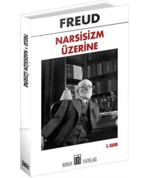 Narsisizm Üzerine