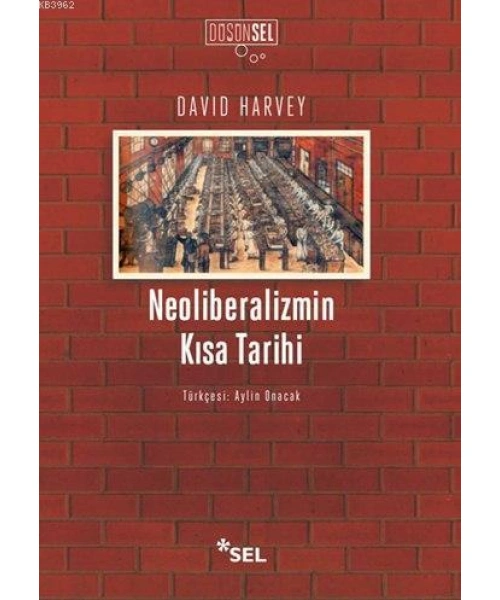 Neoliberalizmin Kısa Tarihi