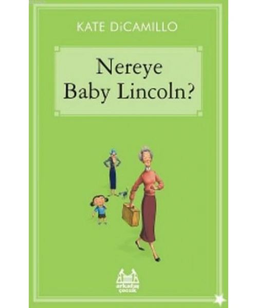 Nereye Baby Lincoln?