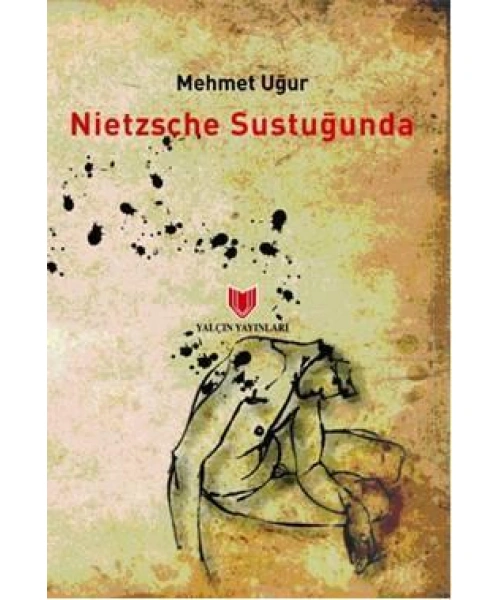 Nietzsche Sustuğunda