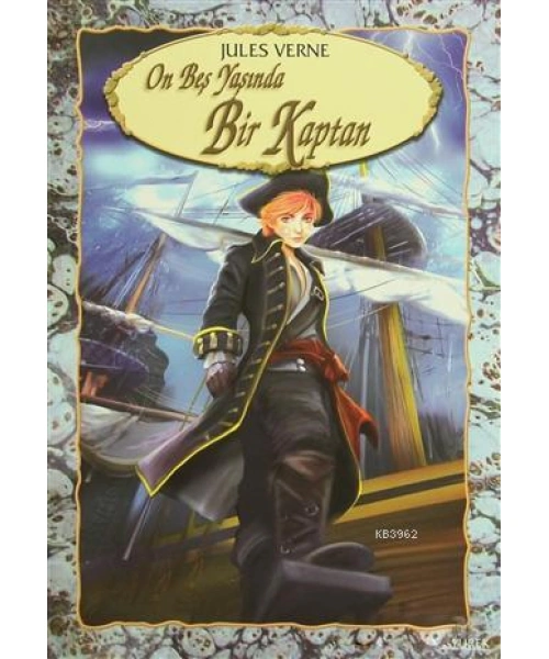 On Beş Yaşında Bir Kaptan