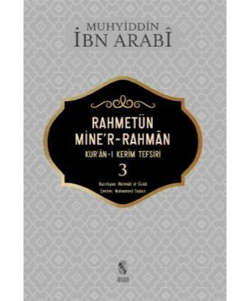 Rahmetün Miner- Rahman 3 Cilt; Kuran - ı Kerim Tefsiri