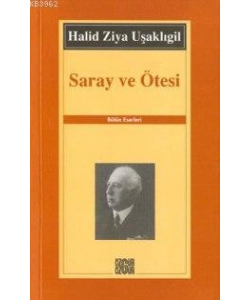 Saray ve Ötesi