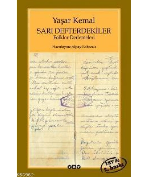 Sarı Defterdekiler; Folklor Derlemeleri
