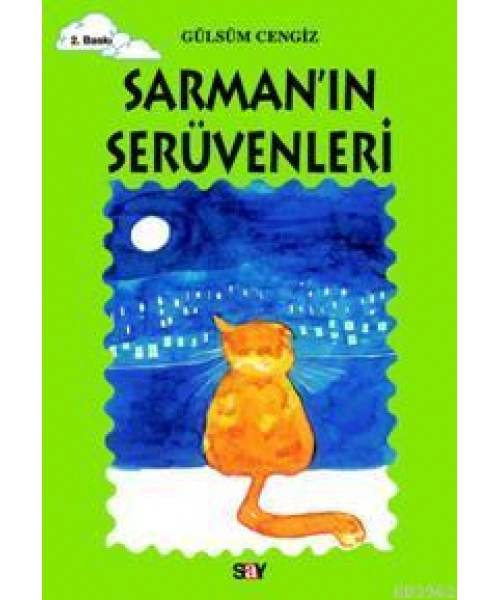 Sarmanın Serüvenleri; Tomurcuk Kitaplar 17