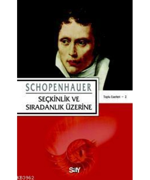 Seçkinlik ve Sıradınlık Üzerine