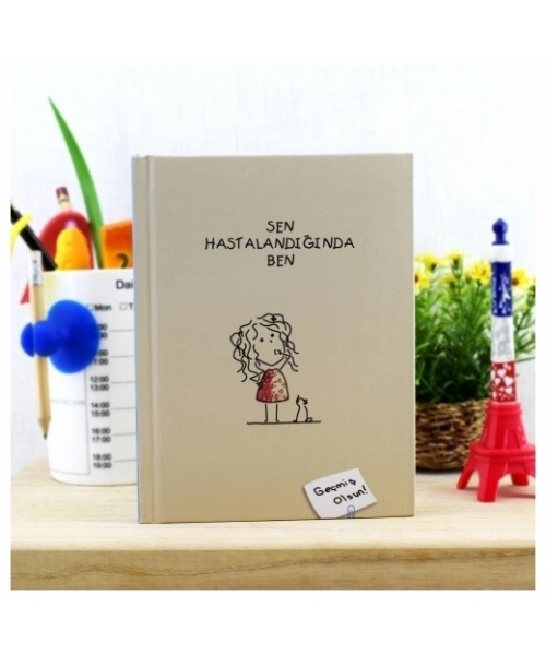 Sen Hastalandığında Ben Kitabı