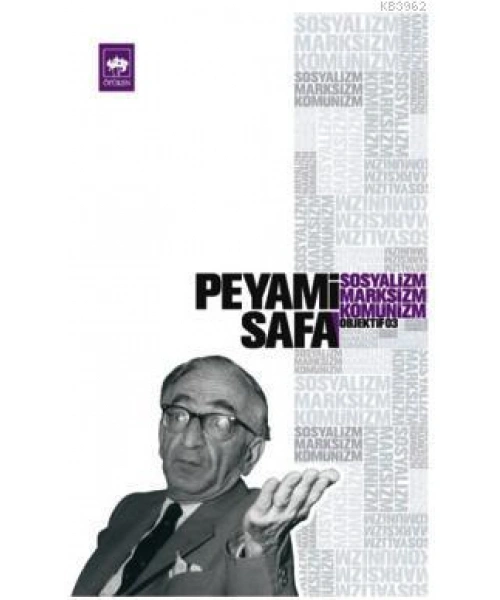 Sosyalizm, Marksizm, Komünizm (objektif: 3)