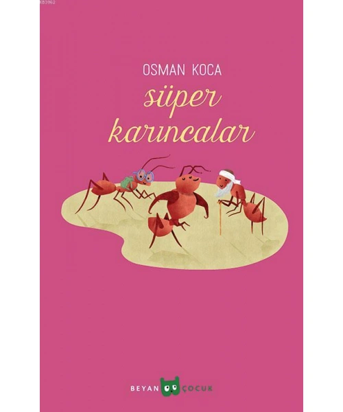 Süper Karıncalar