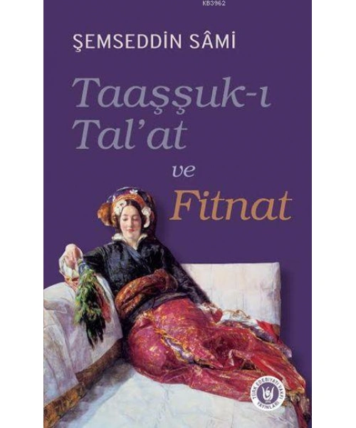 Taaşşuk-ı Talat ve Fitnat