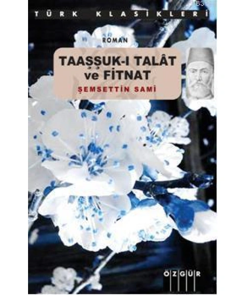 Taaşşuk-ı Talat ve Fitnat