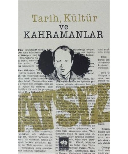 Tarih, Kültür ve Kahramanlar