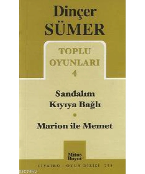 Toplu Oyunları 4; Sandalım Kıyıya Bağlı - Marion ile Memet