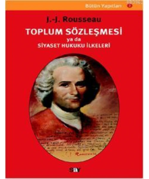Toplum Sözleşmesi Ya da Siyaset Hukuku İlkeleri