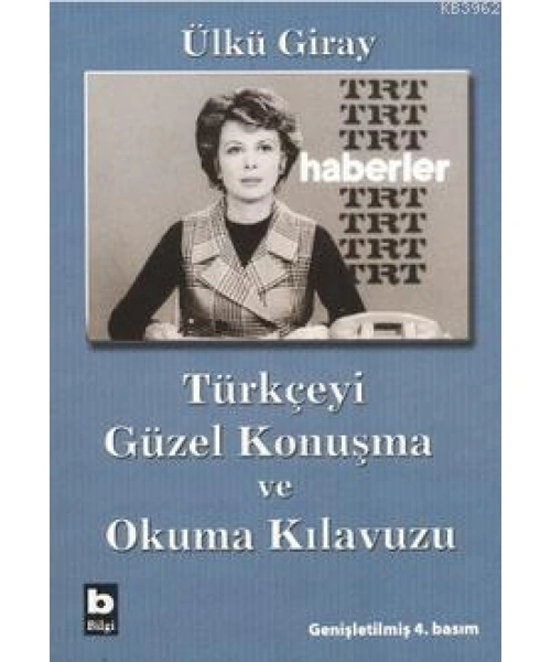 Türkçeyi Güzel Konuşma ve Okuma Kılavuzu
