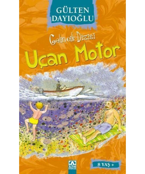 Uçan Motor (8+ Yaş); Gelincik Dizisi