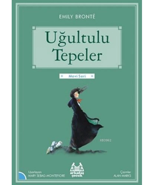 Uğultulu Tepeler; Gökkuşağı Mavi Seri