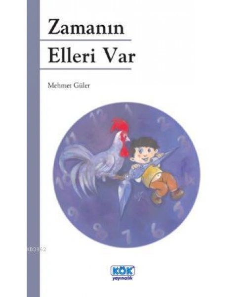 Zamanın Elleri Var