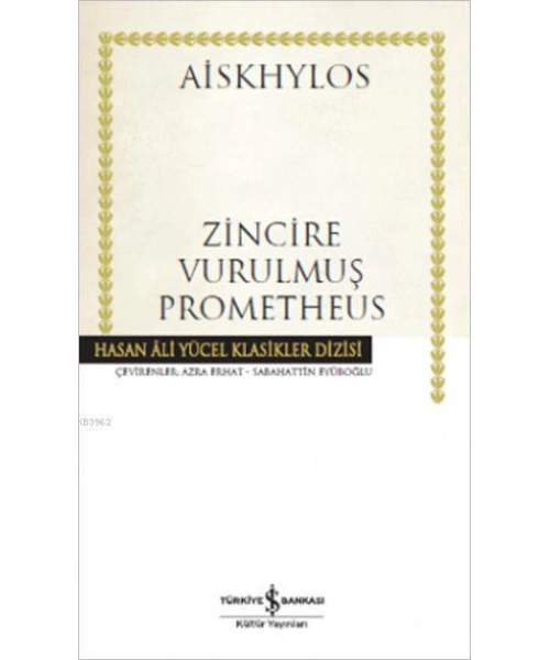 Zincire Vurulmuş Prometheus