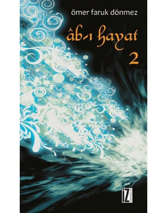 Ab-ı Hayat 2