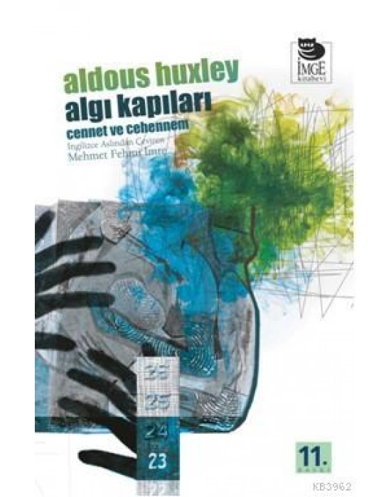 Algı Kapıları; Cennet ve Cehennem