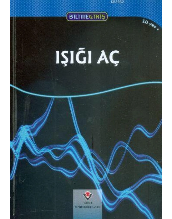 Bilime Giriş - Işığı Aç