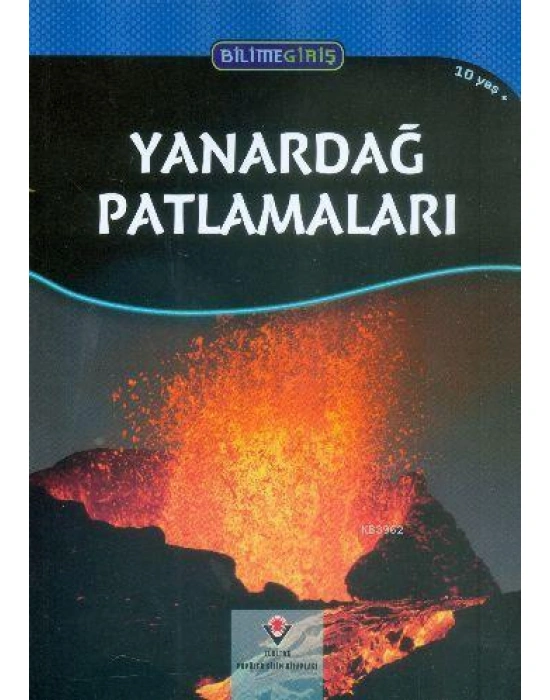 Bilime Giriş - Yanardağ Patlamaları