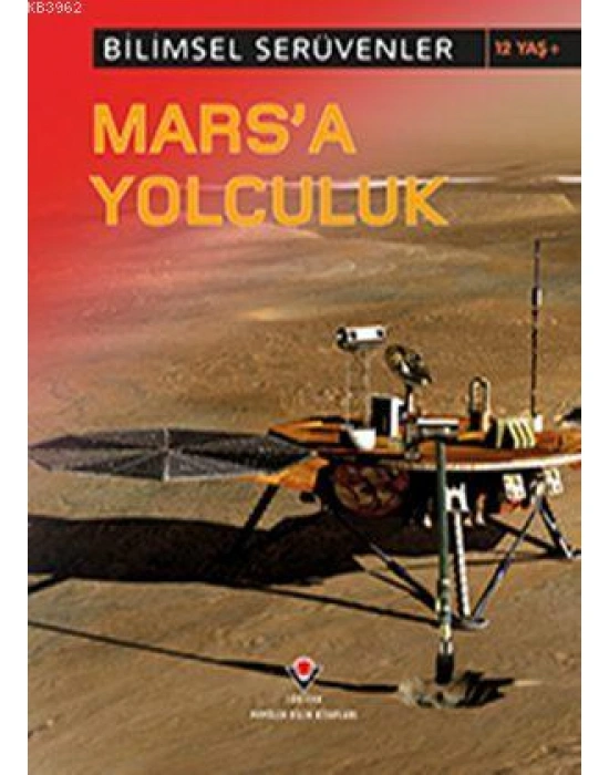 Bilimsel Serüvenler - Marsa Yolculuk