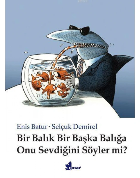 Bir Balık Bir Başka Balığa Onu Sevdiğini Söyler mi?