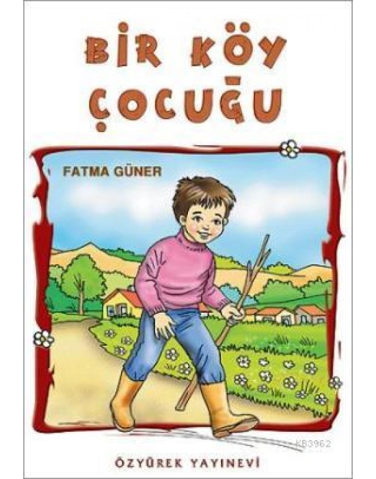Bir Köy Çocuğu