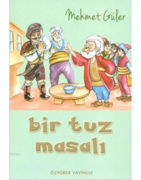 Bir Tuz Masalı