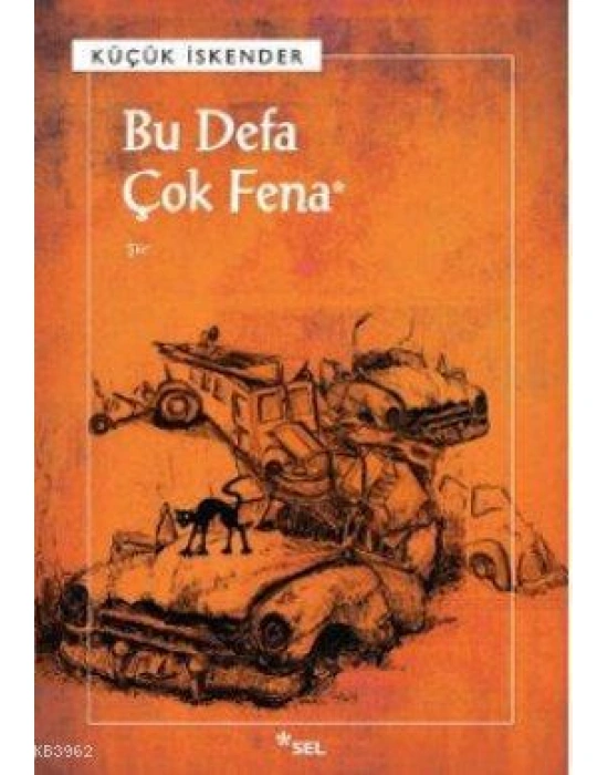 Bu Defa Çok Fena