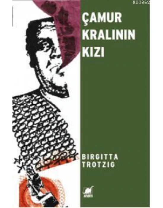 Çamur Kralının Kızı