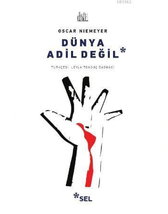 Dünya Adil Değil