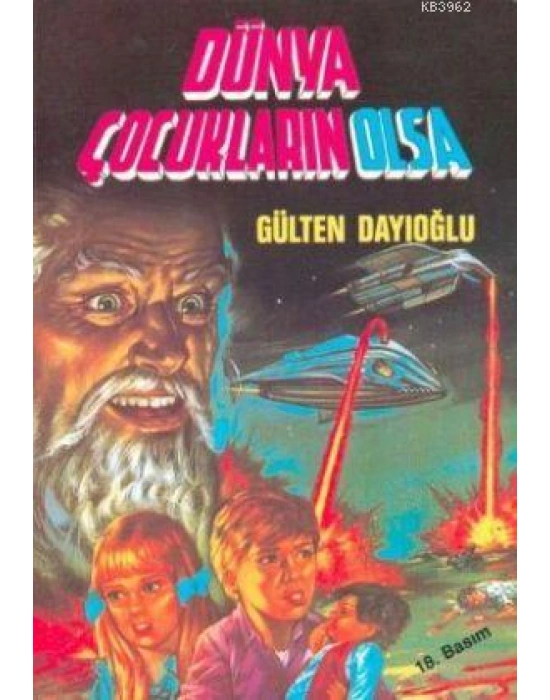 Dünya Çocukların Olsa