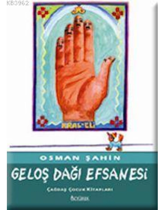 Geloş Dağı Efsanesi