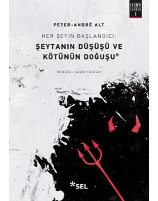 Her Şeyin Başlangıcı: Şeytanın Düşüşü ve Kötünün Doğuşu; Kötünün Estetiği I