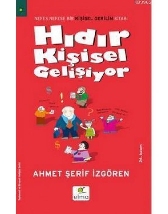 Hıdır Kişisel Gelişiyor; Nefes Nefese Bir Kişisel Gerilim Romanı