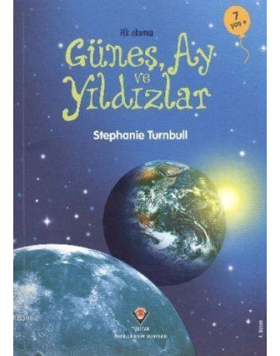İlk Okuma - Güneş, Ay ve Yıldızlar