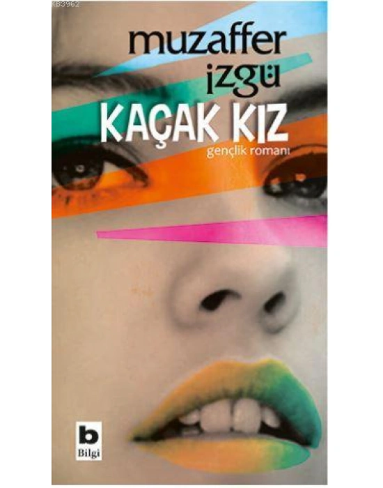 Kaçak Kız
