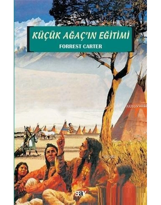 Küçük Ağaçın Eğitimi