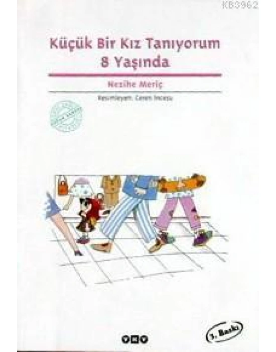 Küçük Bir Kız Tanıyorum 8 Yaşında